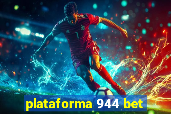 plataforma 944 bet